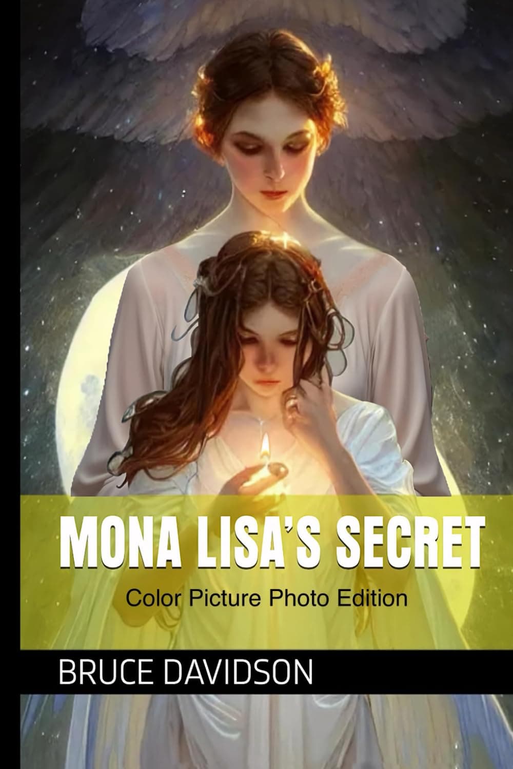 Mona Lisa's Secret: Color Picture Photo Edition